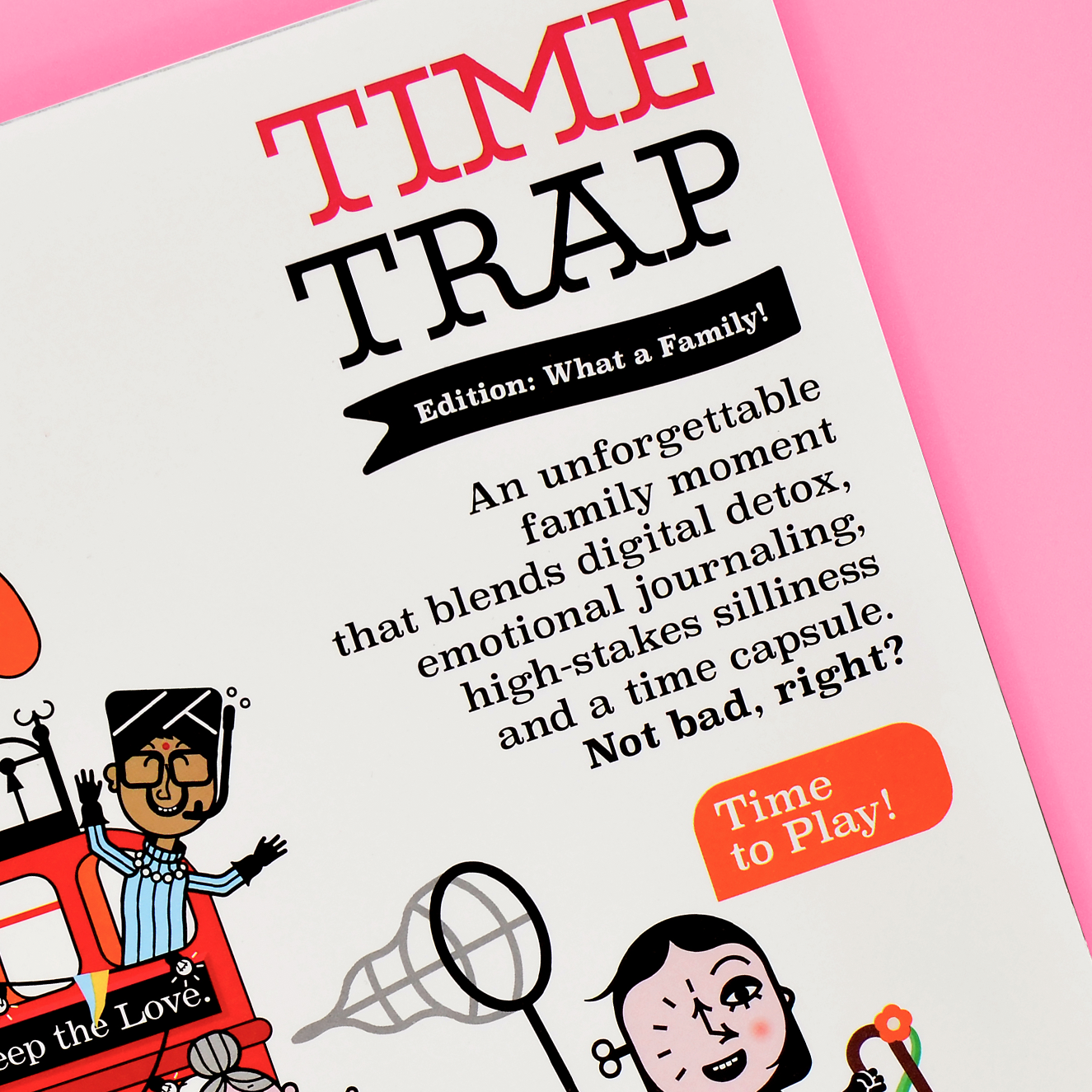 TimeTrap — Edition: What a Family!